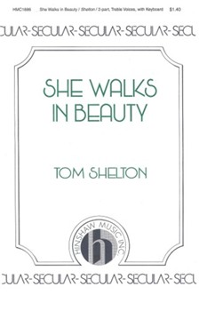 She Walks In Beauty by Shelton Tom T Jr for 2-Part