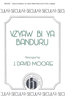 Vzyaw Bi Ya Banduru by - Moore J David - for SAATBB