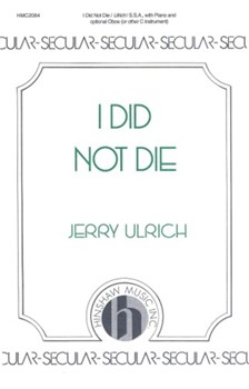 I Did Not Die by Ulrich Jerry for SSA