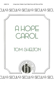 Hope Carol by Shelton Tom T Jr for SA