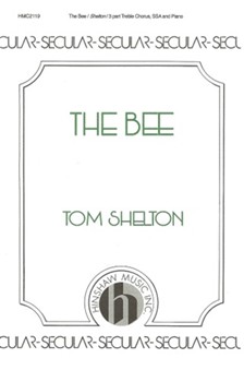 Bee The by Shelton Tom T Jr for SSA