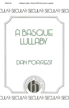 Basque Lullaforrest Dan for SATB divisi