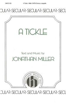 Tickle by Miller Jonathan for SATB a cappella