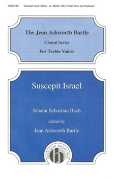 Suscepit Israel by Bach Johann Sebastian - Bartle Jean Ashworth - for SSA