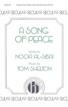 Song Of Peace by Shelton Tom T Jr for SA and Piano
