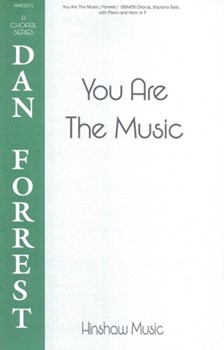 You Are The Music forrest Dan for SSAATB