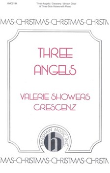 Three Angels by Crescenz Valerie Showers for Unison