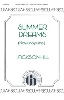Summer Dreams by Hill Jackson for SSAATTBB