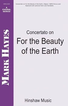 Concertato on For The Beauty Of The Earth by Concertato On - Hayes Mark - for SATB