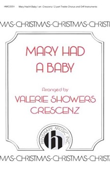 Mary Had A Baby by - Crescenz Valerie - for SA