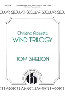 Wind Trilogy by Shelton Tom T Jr for SSAA