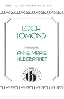 Loch Lomond by - Hildebrandt Anne-Marie - for SSA