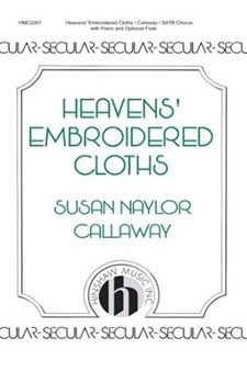 Heavens' Embroidered Cloths by Callaway Susan Naylor for SATB