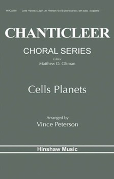 Cells Planets by - Peterson Vince - for SATB