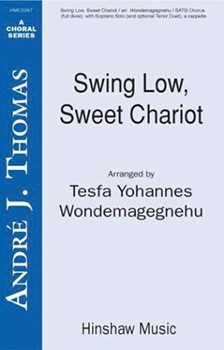 Swing Low Sweet Chariot by - Wondemagegnehu Tesf - for SATB