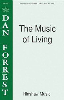 Music Of Living forrest Dan for SATB