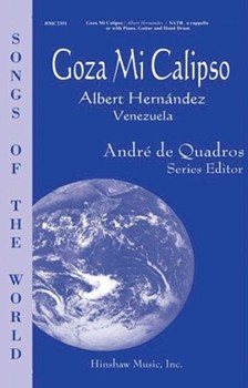 Goza Mi Calipso by Hernandez Albert for SATB