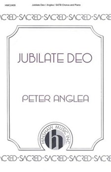 Jubilate Deo by Anglea Peter - Anglea Peter - for SATB