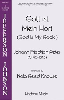Gott ist mein Hort by Peter Johann Friedrich - Knouse Nola Reed - for TTBB and Organ