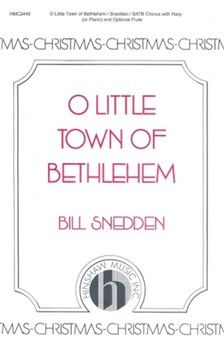 O Little Town of Bethlehem by Snedden Bill for SATB/Harp