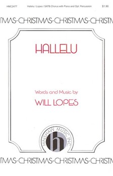 Hallelu by Lopes Will for SATB and Piano