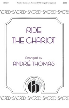 Ride The Chariot by - Thomas Andre J - for SATB a cappella