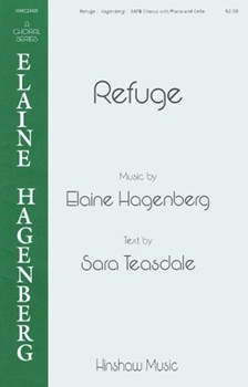 Refuge by Hagenberg Elaine Sara Teasdale for SATB and Piano
