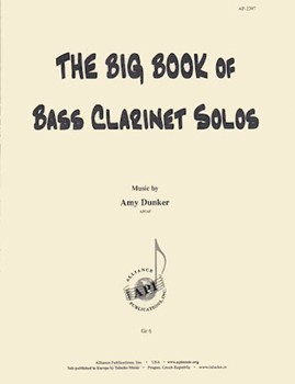 The Big Book Of Bass Clarinet Solos by Dunker Amy for