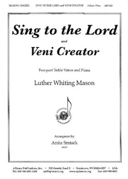 Sing To The Lord & Veni Creator by Mason - Smisek Anita - for SA