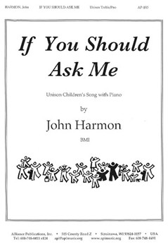 If You Should Ask Me by Harmon John for Vocal Solo