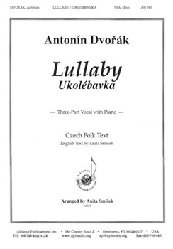 Lullaby (Ukolebavka) by Dvorak Antonin - Smisek Anita - for SSA