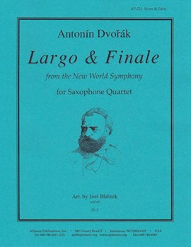 Largo & Finale From New World Symphony by Dvorak Antonin - Blahnik Joel - for Saxophone Quartet (AATB)