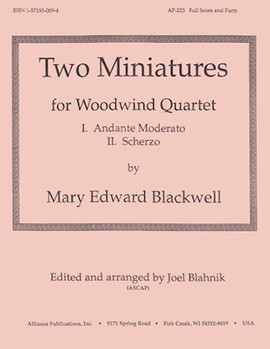 2 Miniatures by Blackwell Mary - Blahnik Joel - for Woodwind Quartet