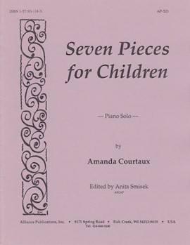 Seven Pieces For Children - Piano Solo by Courtaux Amanda for