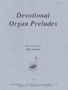 Devotional Organ Preludes For Organ by for