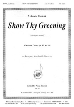 Show Thy Greening-op.32 N.10 by Dvorak Antonin - Smisek Anita - for 2-Part