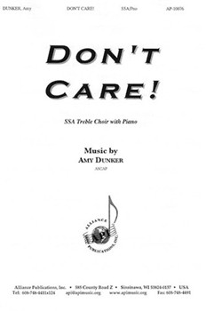 Don't Care by Dunker Amy for SSA