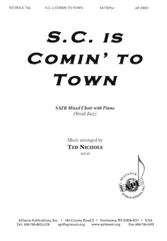 S C Is Comin' To Town by - Nichols Ted - for SATB