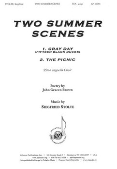 Two Summer Scenes by Stolte Siegfried John Gracen Brown for SSA a cappella