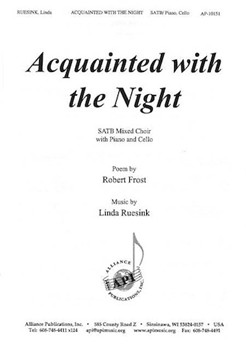 Acquainted With The Night by Ruesink Linda for SATB
