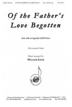 Of The Fathers Love Begotten - Satb-solo-pno by - William Lock - for SATB