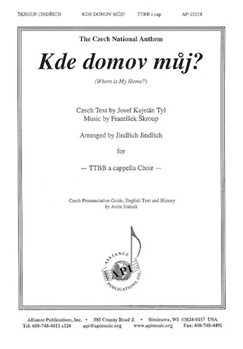 Kde Domov Muj (Czech National Anthem) by Skroup Frantisek - Jindrich Jindrich - for TTBB