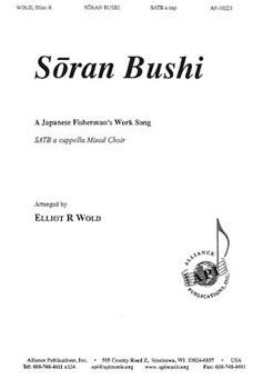 Soran Bushi - Satb A Cap by Wold Elliot R for SATB