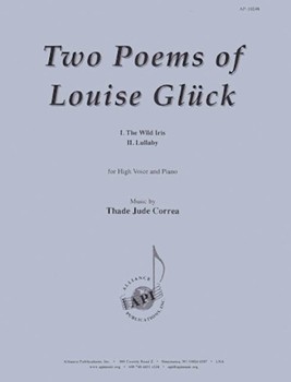 Two Poems Of Louise Gluck - Voice & Pno by for