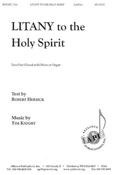 Litany To The Holy Spirit by Knight Tim for 2-Part
