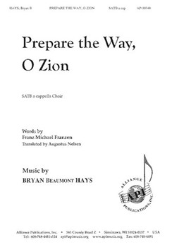 Prepare the Way O Zion by Hays Bryan Beaumont for SATB a cappella
