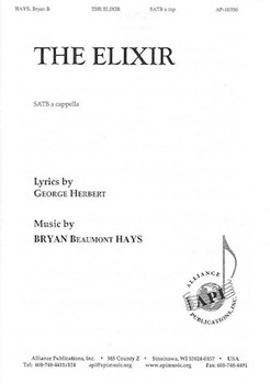 Elixir by Hays Bryan Beaumont for SATB a cappella