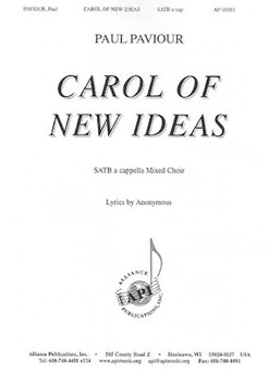 Carol of New Ideas by Paviour Paul for SATB a cappella