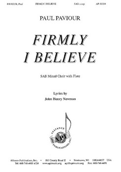 Firmly I Believe by Paviour Paul for SAB a cappella
