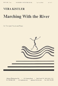 Marching With The River - Sa-pno by Kistler Vera for 2-Part